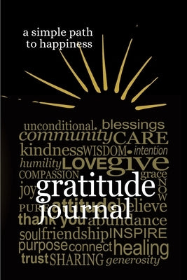Gratitude journal - A Simple Path to Happiness by Publication, Create