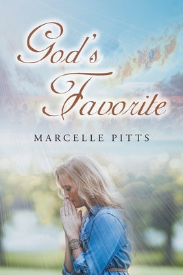 God's Favorite by Pitts, Marcelle