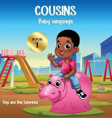 Cousins: Baby Language by Lampkins, Dee