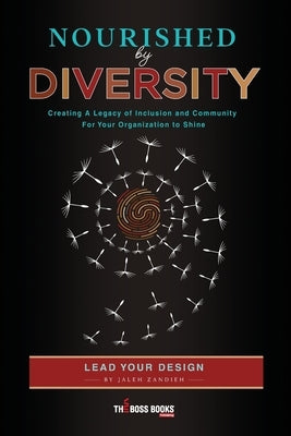 Nourished By Diversity by Zandieh, Jaleh