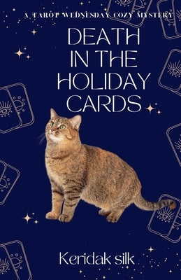 Death in the Holiday Cards by Silk, Keridak