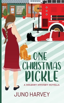 One Christmas Pickle by Harvey, Juno