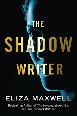 The Shadow Writer by Maxwell, Eliza
