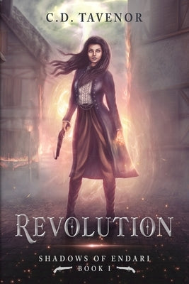 Revolution by Tavenor, C. D.