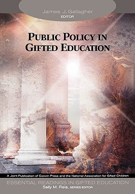 Public Policy in Gifted Education by Gallagher, James J.