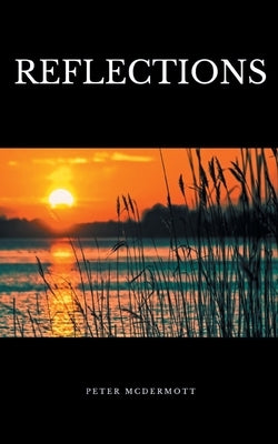 Reflections by McDermott, Peter
