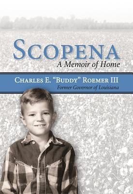 Scopena: A Memoir of Home by Roemer, Charles E.