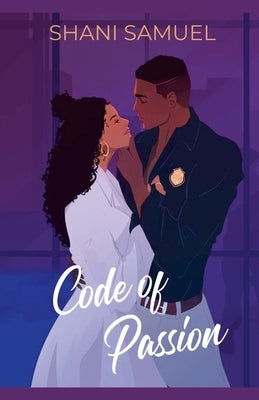 Code of Passion by Samuel, Shani