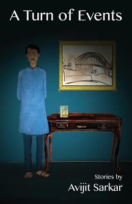 A Turn of Events by Sarkar, Avijit