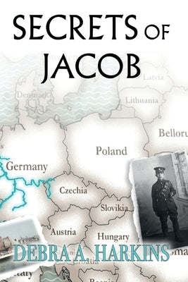 Secrets of Jacob: A Jewish biography by Harkins, Debra