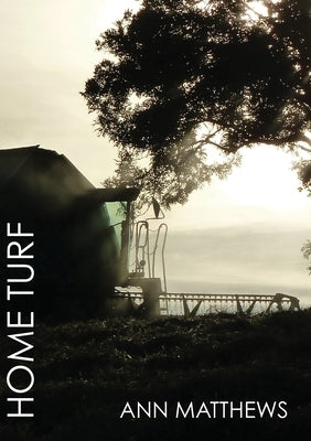 Home Turf by Matthews, Ann