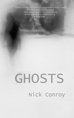 Ghosts by Conroy, Nick