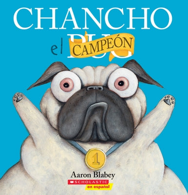 Chancho el Campe?n = Pig the Winner by Blabey, Aaron