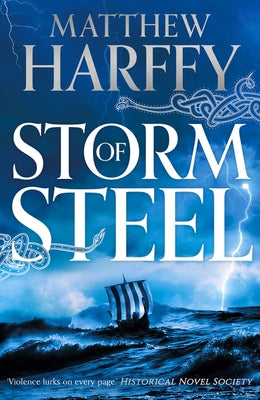 Storm of Steel: Volume 6 by Harffy, Matthew