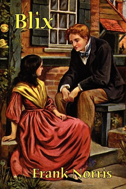 Blix by Norris, Frank