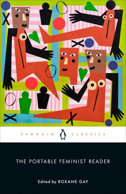 The Portable Feminist Reader by Gay, Roxane