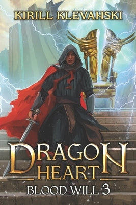 Dragon Heart: Blood Will 3 by Klevanski, Kirill