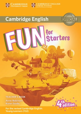 Fun for Starters Teacher's Book with Downloadable Audio by Robinson, Anne