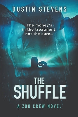 The Shuffle: A Thriller by Stevens, Dustin