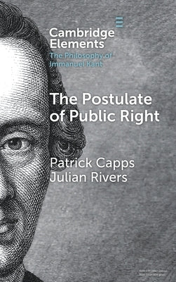 The Postulate of Public Right by Capps, Patrick