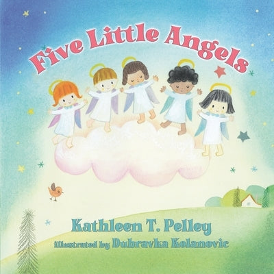 Five Little Angels by Kolanovic, Dubravka