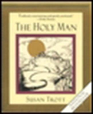The Holy Man by Trott, Susan