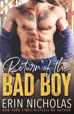 Return of the Bad Boy by Nicholas, Erin