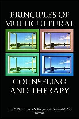 Principles of Multicultural Counseling and Therapy by Gielen, Uwe P.