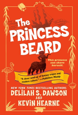 The Princess Beard: The Tales of Pell by Hearne, Kevin