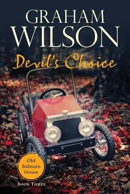 Devil's Choice by Wilson, Graham