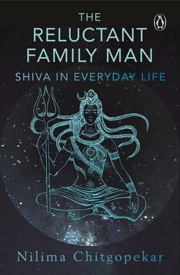 Reluctant Family Man by Nilima, Chitgopekar