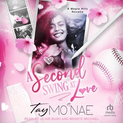 A Second Swing at Love by Mo'nae, Tay