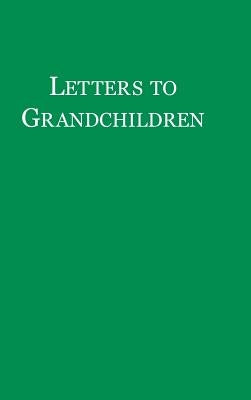 Letters to Grandchildren by Winthrop, John