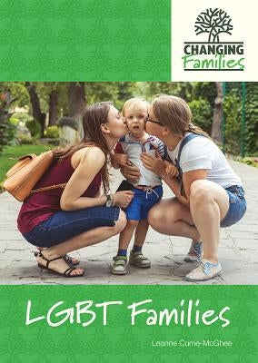 LGBT Families by Currie-McGhee, Leanne K.