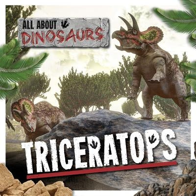 Triceratops by Allatson, Amy