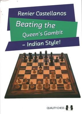 Beating the Queen's Gambit by Castellanos, Renier