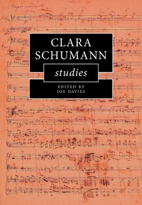 Clara Schumann Studies by Davies, Joe