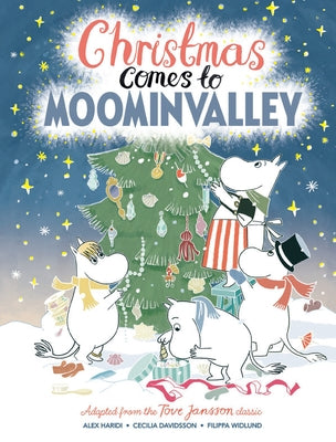 Christmas Comes to Moominvalley by Jansson, Tove