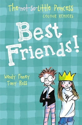 Best Friends!, 2 by Finney, Wendy