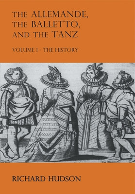 The Allemande and the Tanz by Hudson, Richard