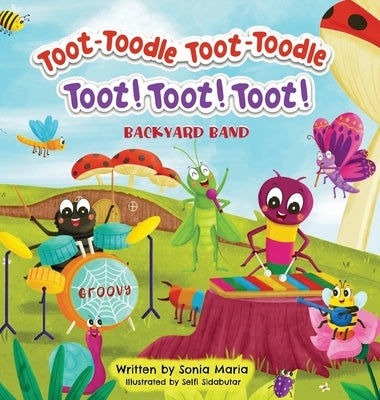 Toot-Toodle Toot-Toodle Toot! Toot! Toot! by Maria, Sonia