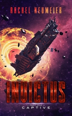 Invictus: Captive by Neumeier, Rachel