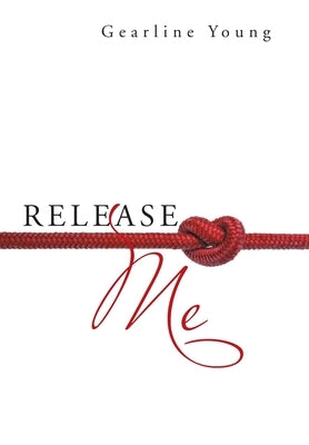 Release Me by Young, Gearline