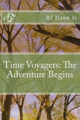 Time Voyagers: The Adventure Begins by Kees, Aretha