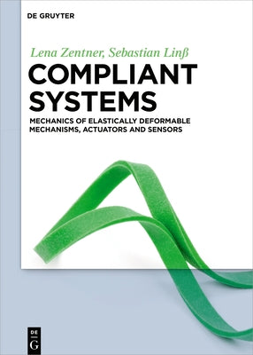 Compliant systems by Zentner Linß, Lena Sebastian