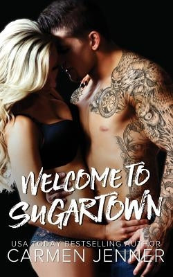 Welcome to Sugartown by Jenner, Carmen