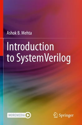 Introduction to Systemverilog by Mehta, Ashok B.