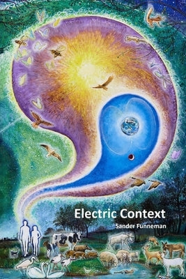 Electric Context by Funneman, Sander