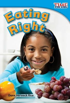 Eating Right by Herweck Rice, Dona