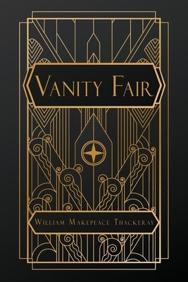 Vanity Fair by Makepeace Thackeray, William